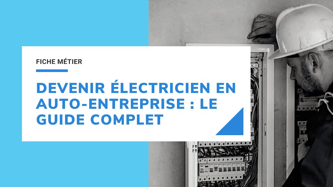 qu'electricien auto-entrepreneur