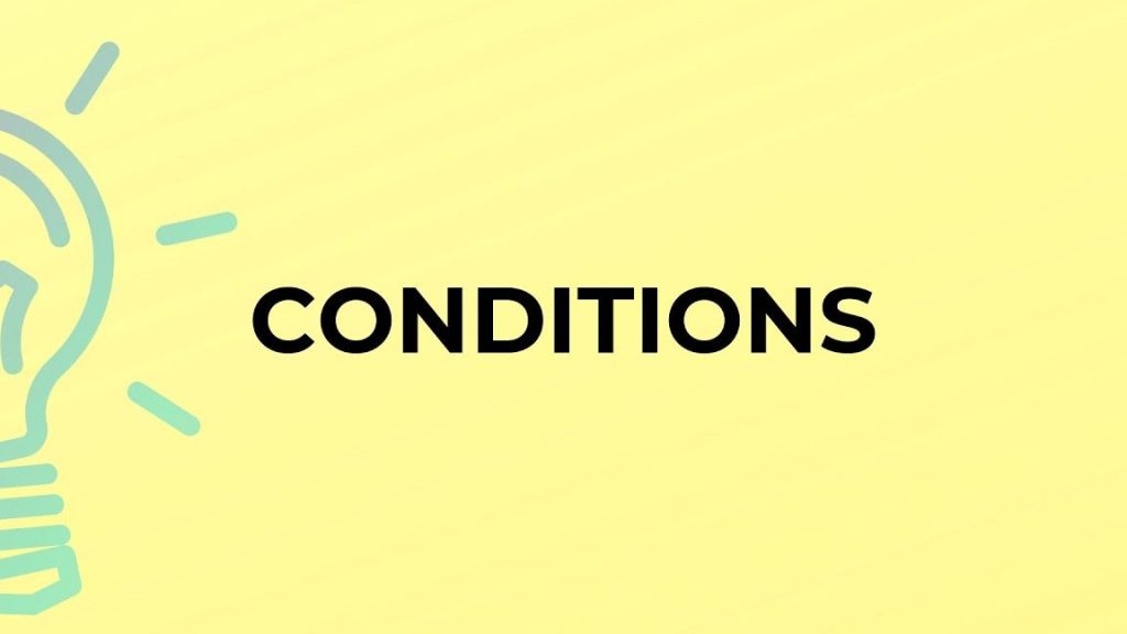 conditions