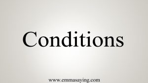 conditions
