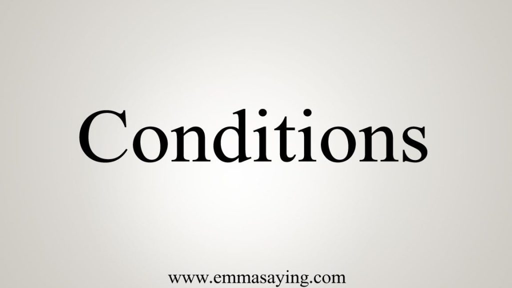 conditions