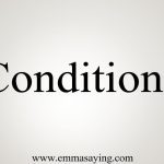 conditions